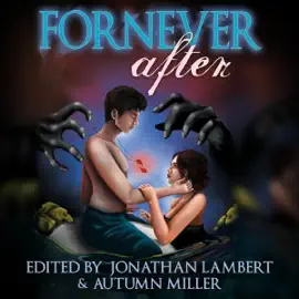 Fornever After (Unabridged)