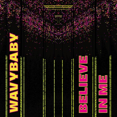 Believe In Me - Single