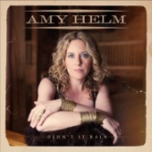 Amy Helm - Gentling Me