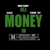 All Money In (feat. Wave Gawd & Elbow_357) - Single