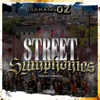 Street Symphonies - EP - LuiKangOZ & Tommyhil