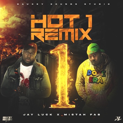 Hot 1 (feat. Mistah Fab) [Remix] [Remix] - Single