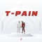 T-Pain - Larry 44 & Benjamin Hav lyrics