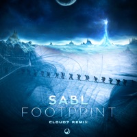 Footprint (Cloud7 Remix) - Single - Sabl & Cloud7