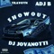 Show Out (feat. Travoyn & Adj B) - DJ Jovanotti lyrics