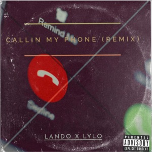 Calling My Phone (Remix)