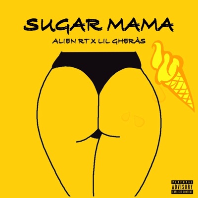 SUGAR MAMA (feat. Lil Gheràs) - Single