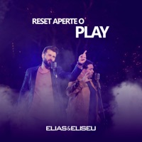 Reset Aperte o Play - Single - Elias e Eliseu
