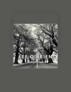 Listen to Lee O'Brien, watch music videos, read bio, see tour dates & more!