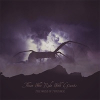 The Walk of Thunder - Single - Those Who Ride With Giants