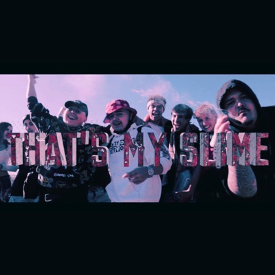 That's My Slime (feat. Manxany) - Single