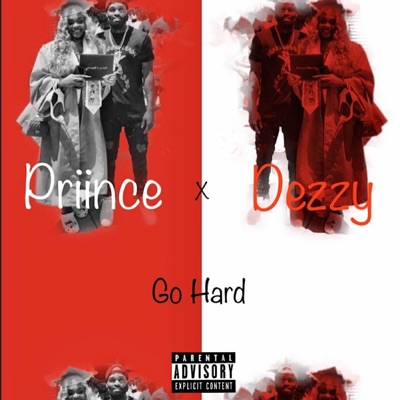 Go Hard (feat. Dezzy) - Single