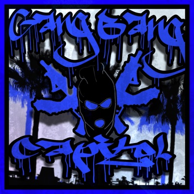 Gang Bang Capitol - Single