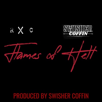 Flames of Hell (feat. RxC) - Single