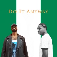 Do It Anyway (feat. T.O.B.I.) - Single - Devonté