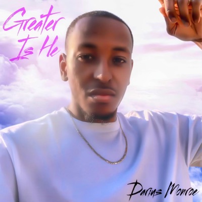 Greater Is He