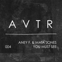 You Must See - Single - Aney F. & Mata Jones