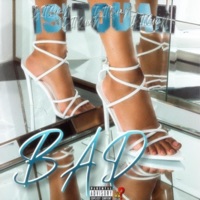 Bad - Single - IsItQuan