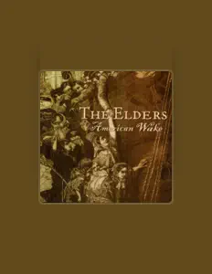 Listen to The Elders, watch music videos, read bio, see tour dates & more!