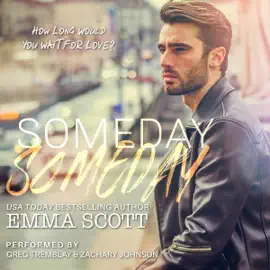 Someday, Someday (Unabridged)