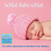 Schlaf, Baby schlaf - Spieluhr