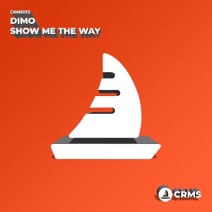 Show Me the Way - Single