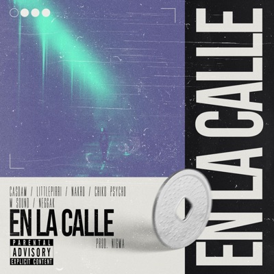 En la calle (feat. Casdam, Nakro, Chiko Psycho, M Sound & NeggaK) - Single