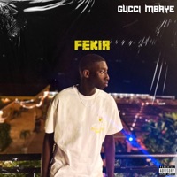 FEKIR - Single - Gucci Mbaye