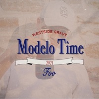 Modelo Time - Single - Westside Gravy