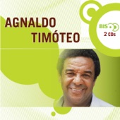 Agnaldo Timoteo - Meu Grito