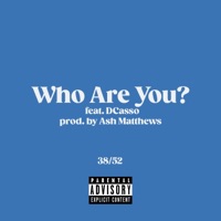 Who Are You? (feat. Dcasso) - Single - Corey Gossett