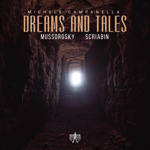 Dreams and Tales: Mussorgsky · Scriabin