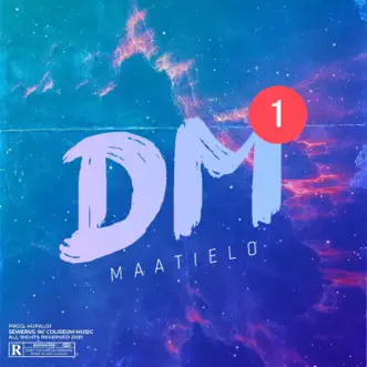 DM - Single by Matielo, Rafa Inki & Hupalo album reviews, ratings, credits