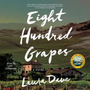 Eight Hundred Grapes (Unabridged)
