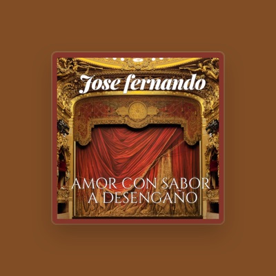 Listen to Jose Fernando, watch music videos, read bio, see tour dates & more!