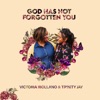 God Has Not Forgotten You - Single
