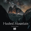 Hushed Mountain - Single