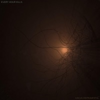 Vacua (Instrumental) [Instrumental] - EP - Every Hour Kills