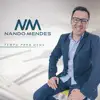 Nando Mendes - Comunhão de Amor