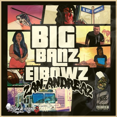 Zan Andreaz (Big Bandz Elbows) v.1 - EP