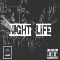 Night Life - Single - 502 G.A.N.G.