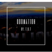 Hollywood (feat. 56 Freq) - Single - T.D.T