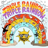 Triple Rainbow - Dance Party