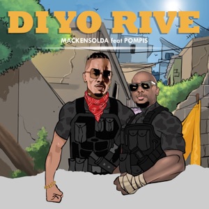 Di Yo Rive (feat. Pompis)