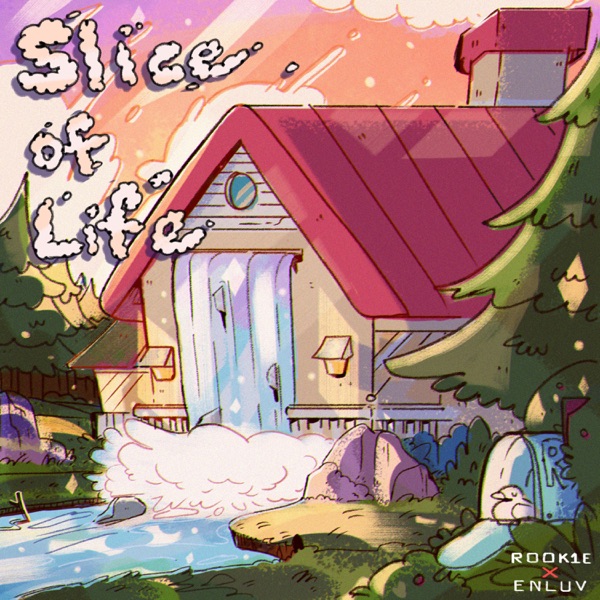 Slice of Life - Single