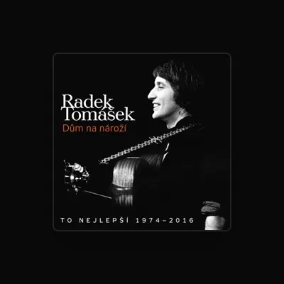 Listen to Radek Tomášek, watch music videos, read bio, see tour dates & more!