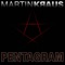 Pentagram - Martin Kraus lyrics