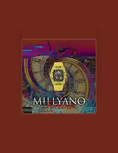 收听 Millyano、观看音乐视频、阅读小传、查看巡演日期等 ！