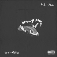 All Talk (feat. 100K-Wing) - Single - Blackcrown