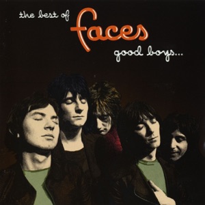 Rod Stewart &Amp; The Faces - The Best Of Faces Good Boys... When They